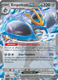 Empoleon ex - Phantasmal Flames 070/94