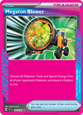Megaton Blower - Surging Sparks 182/191